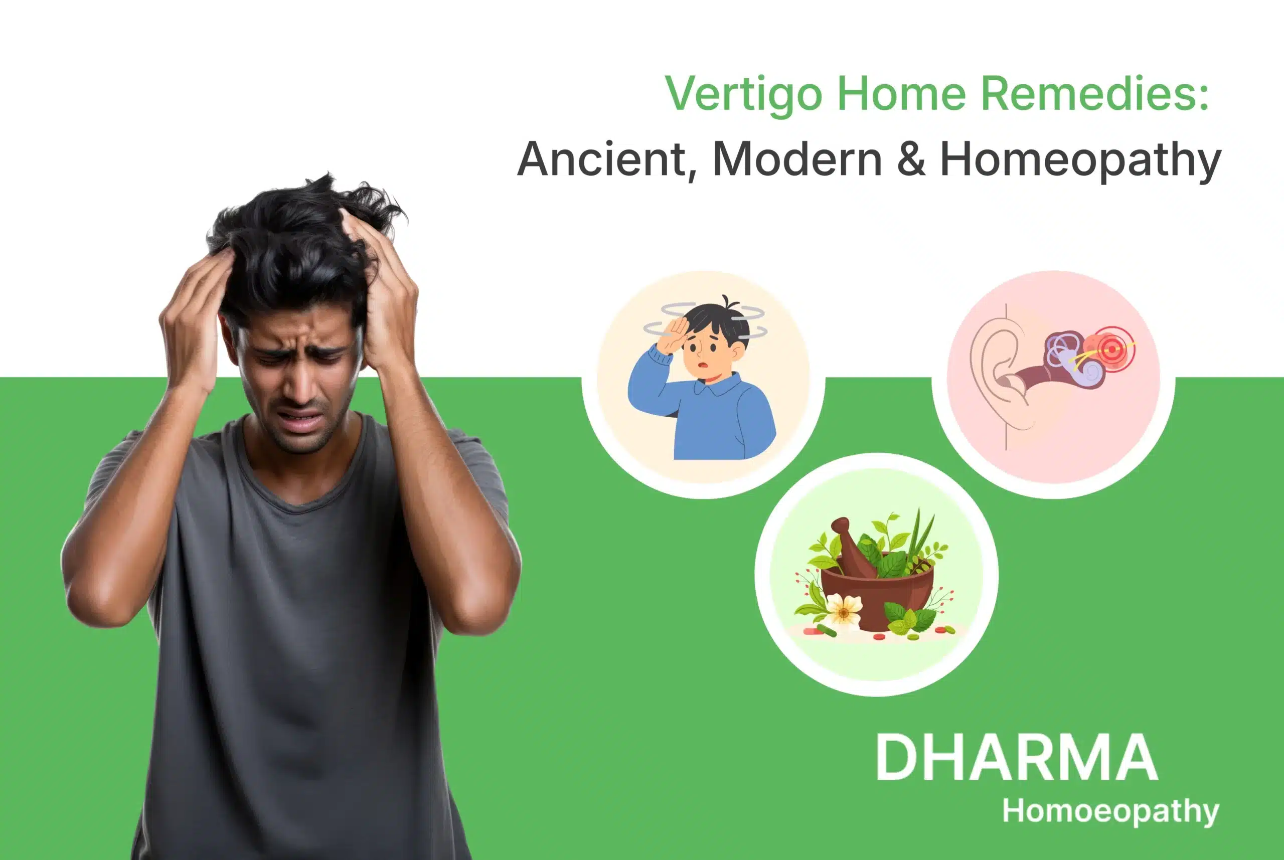 Vertigo Home Remedies Ancient, Modern & Homeopathy