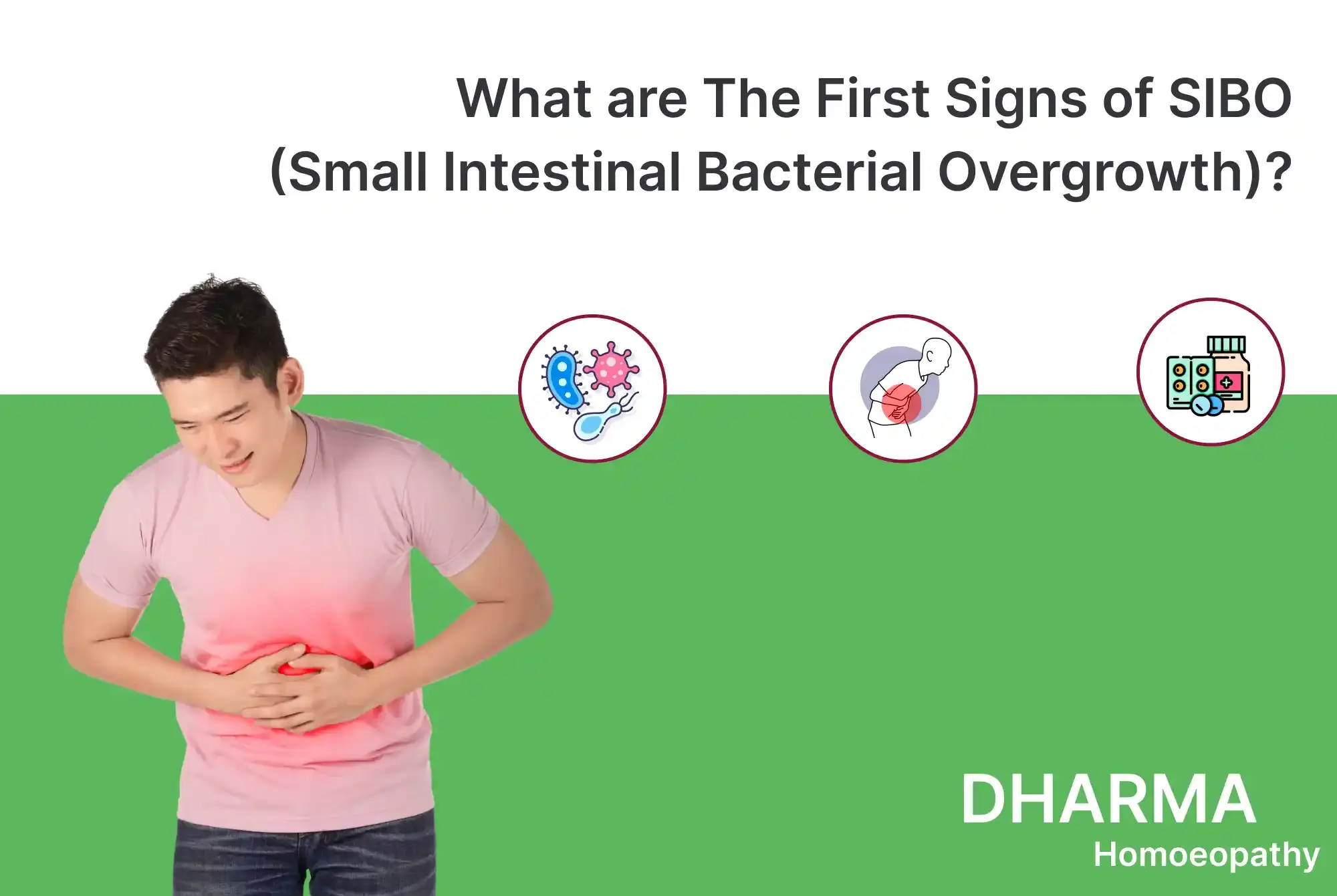 What are the first signs of SIBO(Small intestinal bacterial overgrowth)