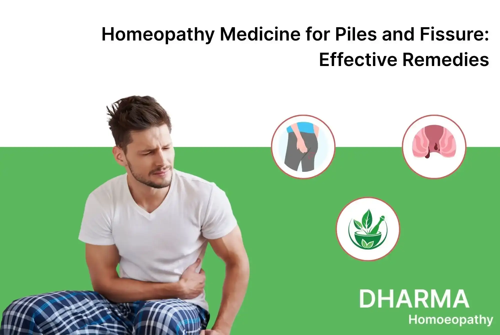 Homeopathy Medicine for Piles and Fissure_ Effective Remedies