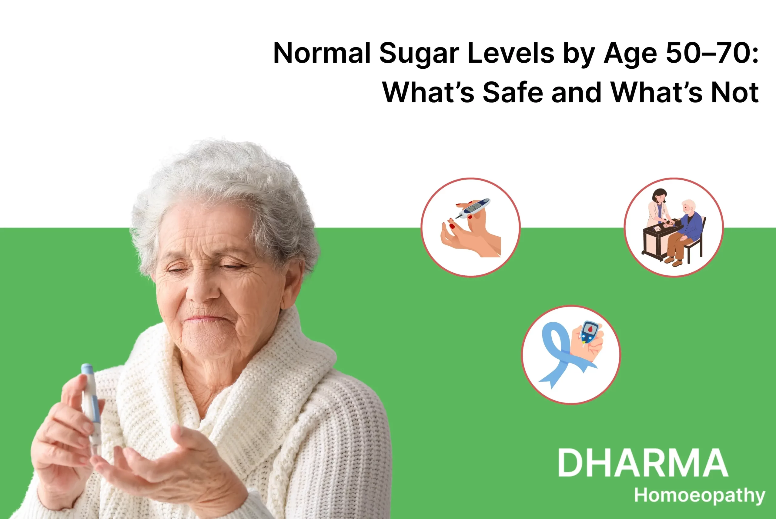 Normal Sugar Levels by Age 50–70_ What’s Safe and What’s Not
