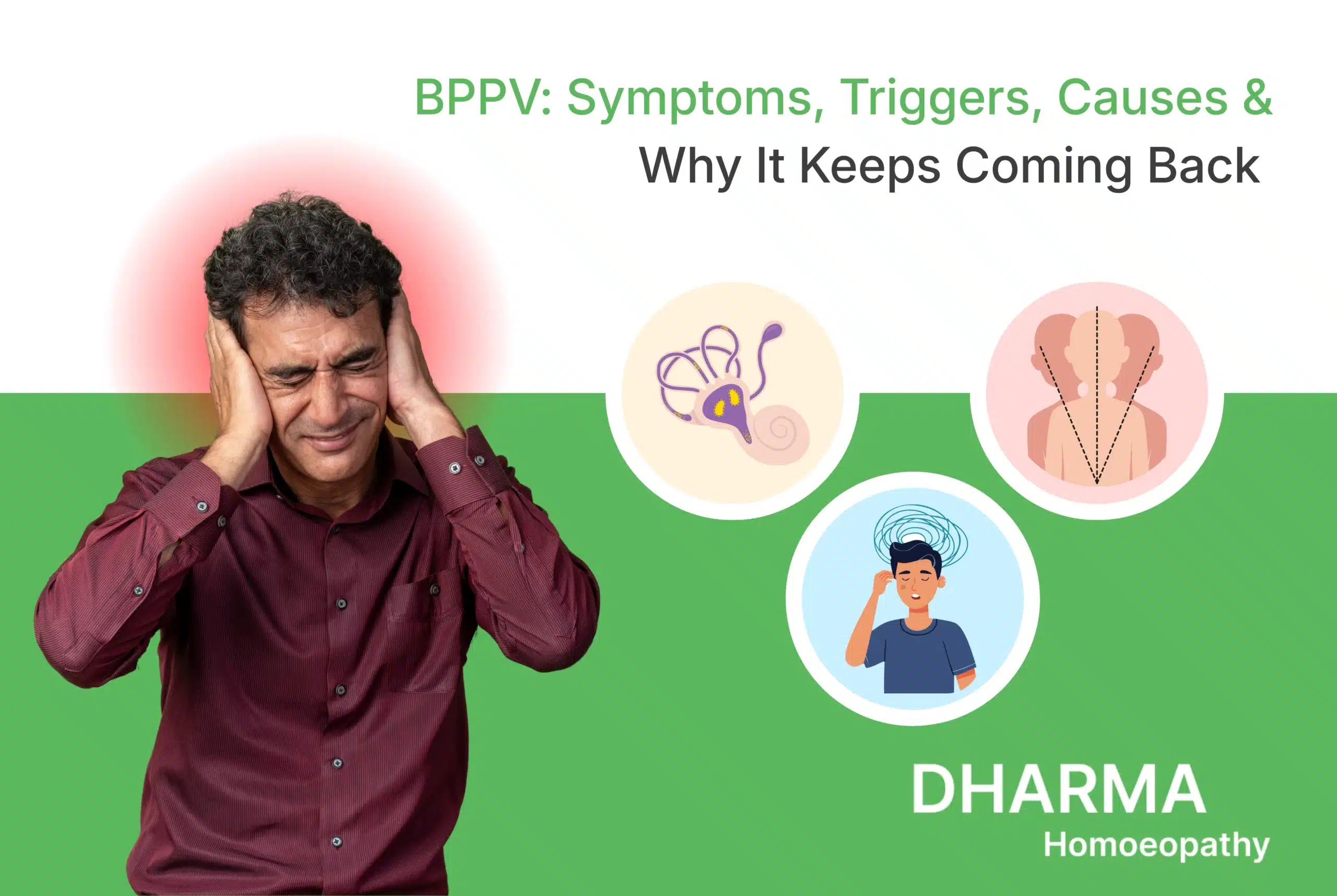 BPPV Symptoms, Triggers, Causes & Why It Keeps Coming Back
